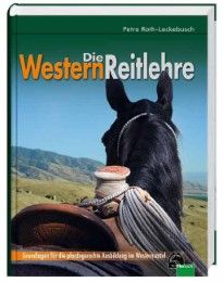 Die WesternReitlehre Roth-Leckebusch, Petra 9783885424857