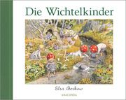 Die Wichtelkinder Beskow, Elsa 9783730613597