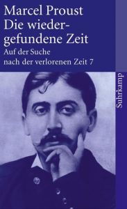 Die wiedergefundene Zeit Proust, Marcel 9783518456477