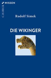 Die Wikinger Simek, Rudolf 9783406761133