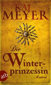 Die Winterprinzessin Meyer, Kai 9783746633190