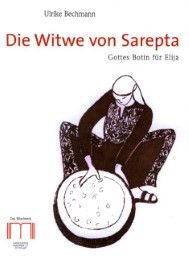 Die Witwe von Sarepta Bechmann, Ulrike 9783940743664