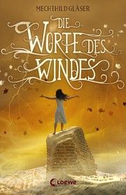 Die Worte des Windes Gläser, Mechthild 9783743204560