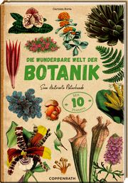 Die wunderbare Welt der Botanik Katharina Meyer 9783649643784