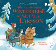 Die wundersame Winterreise der Selma Larsson Lindström, Erik Ole 9783742416353