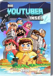Die Youtuber Insel SYou 9783968901916