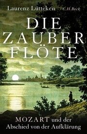 Die Zauberflöte Lütteken, Laurenz 9783406815027