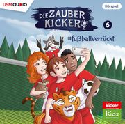 Die Zauberkicker (6): fussballverrückt Schreuder, Benjamin 9783803235756