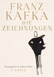 Die Zeichnungen Kafka, Franz 9783406808005
