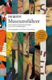 DIE ZEIT Museumsführer Hanno Rauterberg 9783841901385