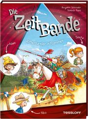 Die ZeitBande - Ritterturnier in Flammen Schreuder, Benjamin 9783788646028
