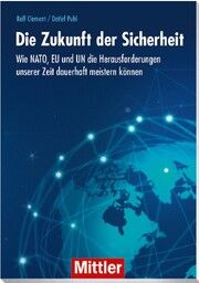 Die Zukunft der Sicherheit Clement, Rolf/Puhl, Detlef 9783813211283