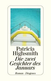 Die zwei Gesichter des Januars Highsmith, Patricia 9783257064094