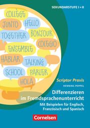 Differenzieren im Fremdsprachenunterricht Klassen 6-13 Peppel, Henning 9783589168583