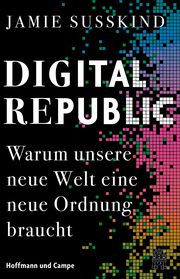 Digital Republic Susskind, Jamie 9783455013320