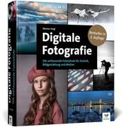 Digitale Fotografie Hogl, Marion 9783842107755