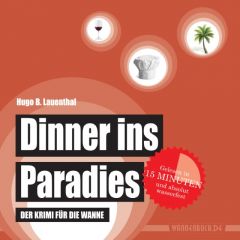 Dinner ins Paradies Lauenthal, Hugo B 9783981787016