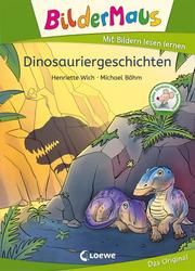 Dinosauriergeschichten Wich, Henriette 9783743210493
