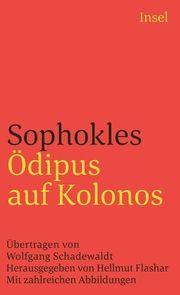 Ödipus auf Kolonos Sophokles 9783458334828