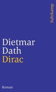 Dirac Dath, Dietmar 9783518460481