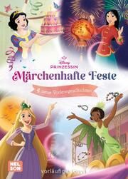 Disney Prinzessin: Märchenhafte Feste  9783845126722