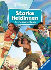 Disney: Starke Heldinnen - Erstleseabenteuer Neubauer, Annette 9783473497553
