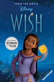 Disney: Wish - Der offizielle Roman zum Film The Walt Disney Company 9783473497485