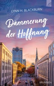 Dämmerung der Hoffnung Blackburn, Lynn H 9783765536670