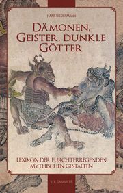 Dämonen, Geister, dunkle Götter Biedermann, Hans 9783853653357