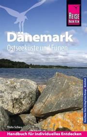 Dänemark - Ostseeküste und Fünen Scheu, Thilo 9783831732210