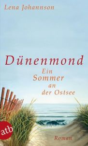 Dünenmond Johannson, Lena 9783746626932