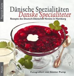 Dänische Spezialitäten/Danske Specialiteter Hinrichsen, Torkild/Pump, Günter 9783898766128