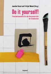 Do it yourself! Joachim Penzel/Frithjof Meinel 9783867361927