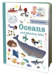 Do You Know?: Oceans and Marine Life Babin, Stéphanie 9782408024666