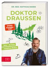 Doktor Draußen Manke, Matthias (Dr. med.) 9783965843530