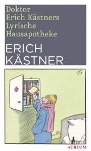 Doktor Erich Kästners Lyrische Hausapotheke Kästner, Erich 9783038820130