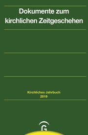 Dokumente zum kirchlichen Zeitgeschehen Horst Gorski/Klaus-Dieter Kaiser/Claudia Lepp u a 9783579015835