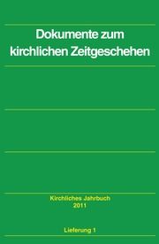 Dokumente zum kirchlichen Zeitgeschehen Friedrich Hauschildt/Klaus-Dieter Kaiser/Harry Oelke u a 9783579016092