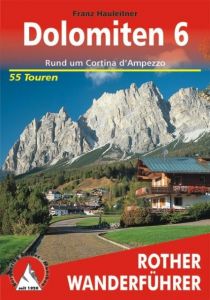 Dolomiten 6 Hauleitner, Franz 9783763340637