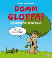 Domm gloffa! Ruthe, Ralph 9783830335603