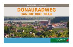 Donauradweg, Passau - Wien - Bratislava, Radatlas 1:125.000 Freytag-Berndt und Artaria KG 9783707917062