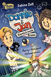 Donnie & Jan - Party-Hotspot Hühnerstall Zett, Sabine 9783401606767