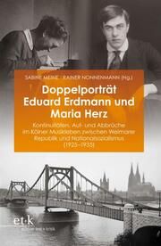 Doppelporträt Eduard Erdmann und Maria Herz Sabine Meine/Rainer Nonnenmann 9783967078381