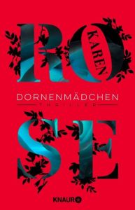 Dornenmädchen Rose, Karen 9783426516904