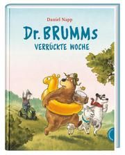 Dr. Brumms verrückte Woche Napp, Daniel 9783522459488