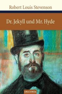 Dr. Jekyll und Mr. Hyde Stevenson, Robert Louis 9783938484555