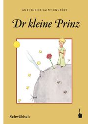 Dr kleine Prinz Saint Exupéry, Antoine de 9783947994816