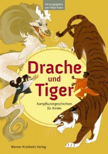 Drache und Tiger Peter Kuhn 9783932337611