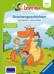 Drachengeschichten - Leserabe ab Vorschule - Erstlesebuch für Kinder ab 5 Jahren Neudert, Cee 9783473462827