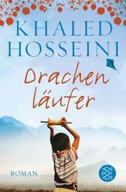 Drachenläufer Hosseini, Khaled 9783596704613